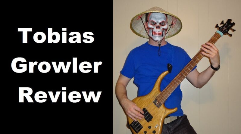 Tobias Growler Bass Review