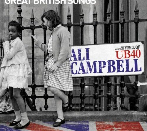 ALI CAMPBELL - Great British Songs - 2 CD - Import - **BRAND NEW/STILL SEALED**