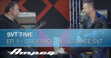 AMPEG | SVT Time, Ep. 1 – Creating the Ultimate SVT Bass Amp