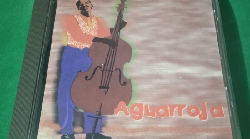 Aguarroja – Grupo Aguarroja (CD-1996)