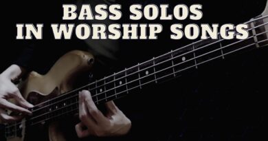 Bass Solos in Worship Songs