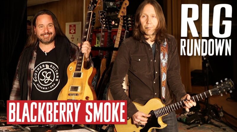 Blackberry Smoke Rig Rundown Guitar Gear Tour with Charlie Starr and Paul Jackson [2023]