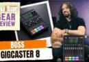 Boss Gigcaster 8 Streaming Mixer | Review | Guitar Interactive