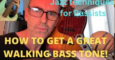 HOW TO GET A GREAT WALKING BASS TONE!  Jazz techniques for Bassists!