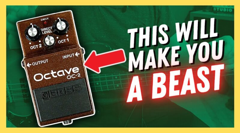 How To Create Awesome Bass Lines With The Octave Pedal | Boss OC-2 Pedal