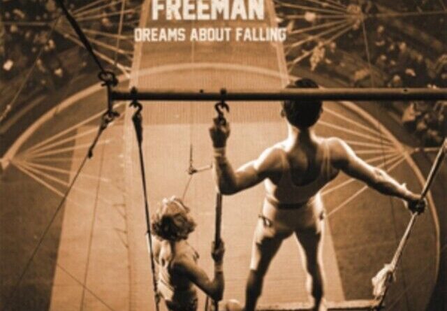 JAMIE FREEMAN - DREAMS ABOUT FALLING NEW CD