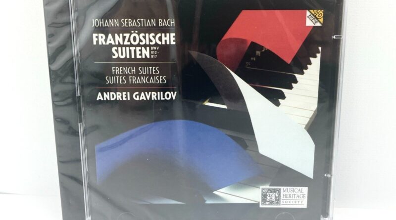 Johann Sebastian Bach: The French Suites Andrei Gavrilov (CD, 1995) SEALED