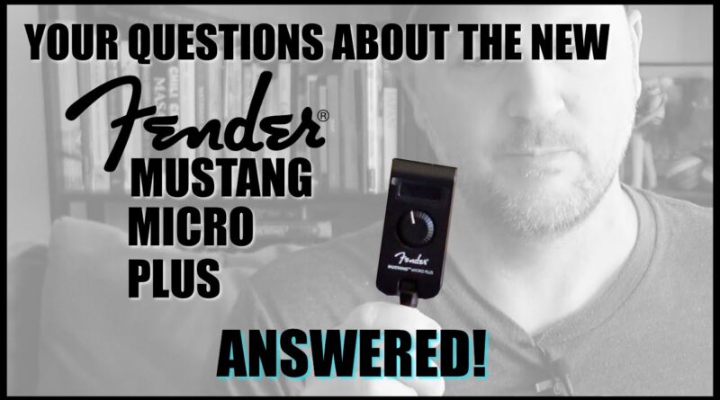 Mustang Micro Plus: Your Questions Answered