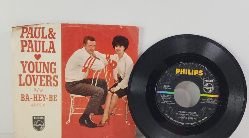 PAUL & PAULA 45 Young Lovers / Ba Hey Be PIC SLEEVE 1960s PoP