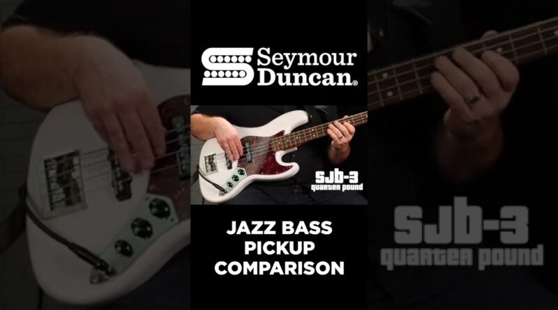 Seymour Duncan Jazz Bass Pickup Comparison