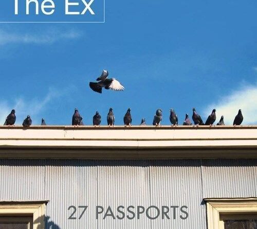 THE EX 27 PASSPORTS NEW CD