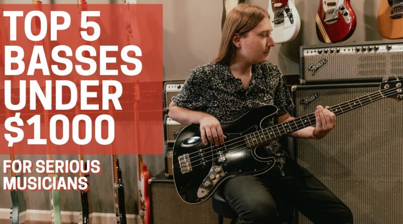 Top 5 Bass Guitars Under $1000 for Serious Musicians