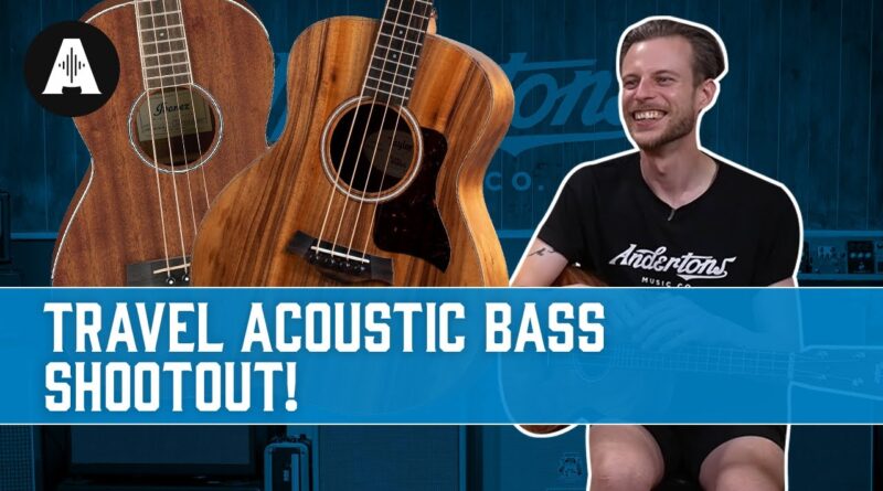 Travel Acoustic Bass Shootout - Campfire Basses?!