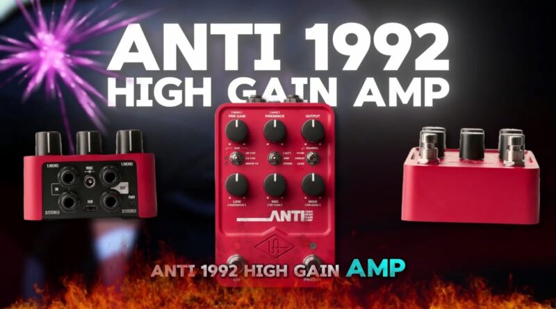 "Universal Audio Anti 1992 High Gain Amp Pedal Review: A Game-Changer!"