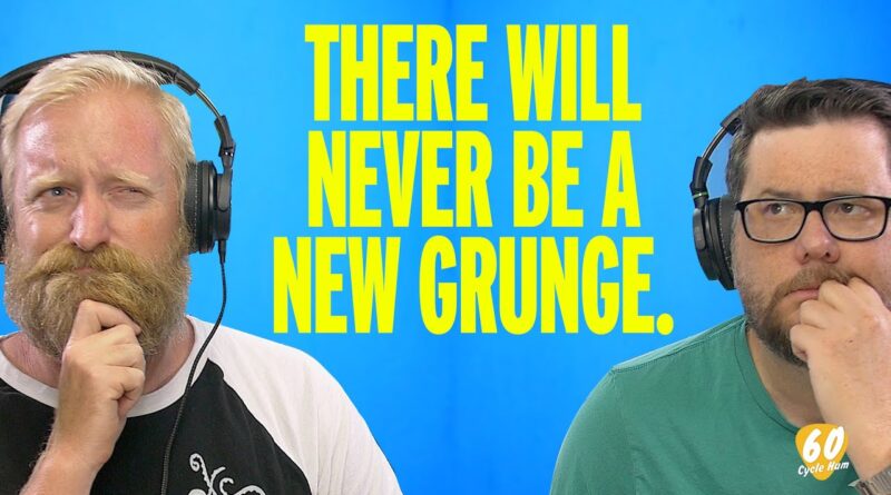 WHY THERE WILL NEVER BE A NEW GRUNGE - Gone to Plaid - Lifetime Supply Bass Strings - Deer Teeth-551