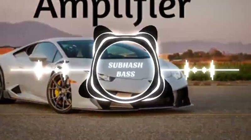 Amplifier Song Imran Khan | [ BASS BOOSTED] | hard Bass | Deep Bass Saan