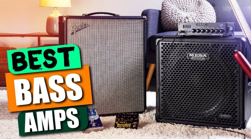 Best Bass Amps: Reviews, Comparisons & Buyer's Guide