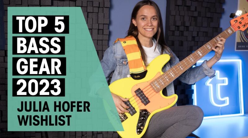 Best Basses, Amps and Effects of 2023 | Top 5 | Julia Hofer