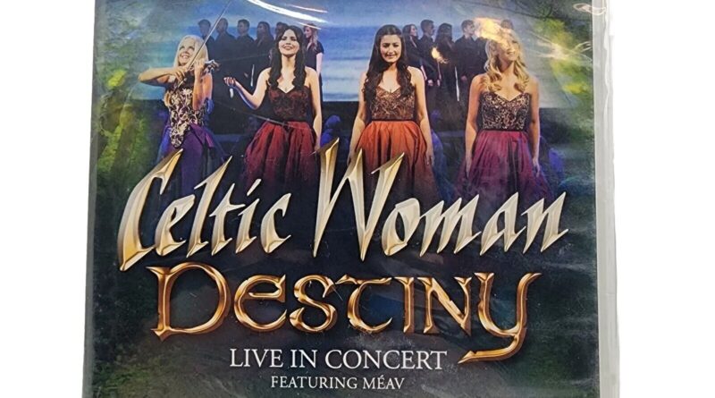 CELTIC WOMAN: DESTINY - LIVE IN CONCERT NEW DVD