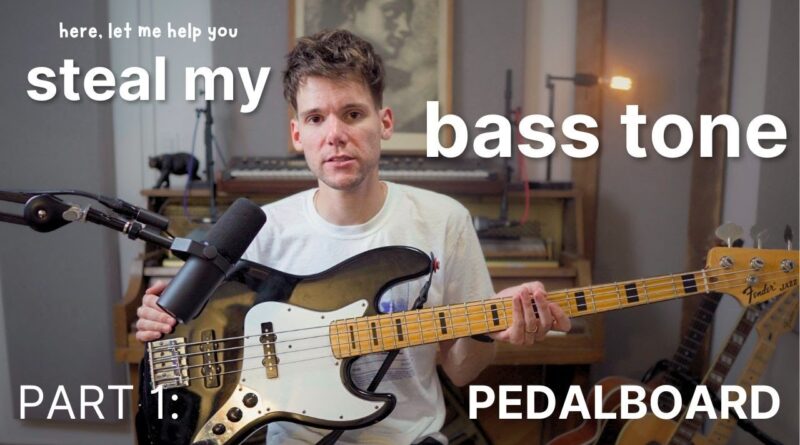 GET "BETHEL" BASS TONE -- PART 1 (PEDALS)