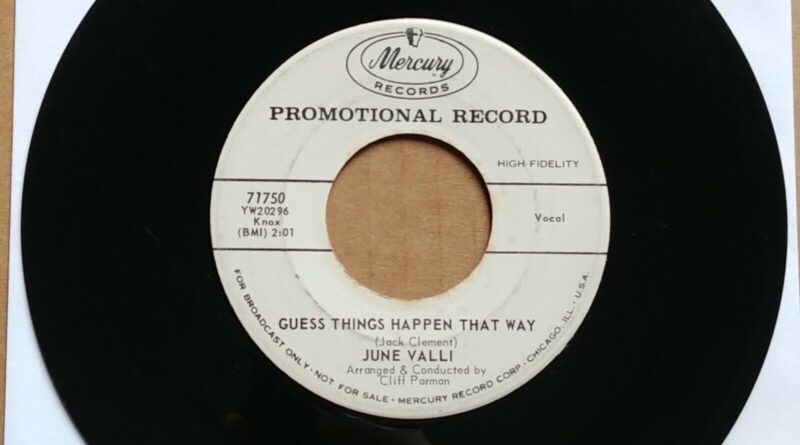 JUNE VALLI Guess Things Happen That Way PROMO 45 7" POP VOCAL Record Vinyl