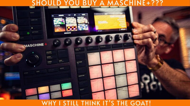 Maschine+ for beginners... it's still great.