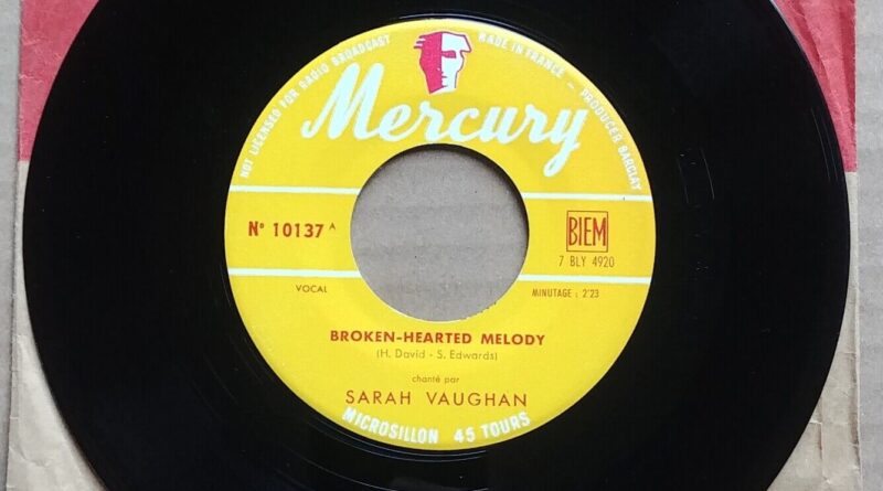 SARAH VAUGHAN Broken Hearted Melody 45 7" RARE JAZZ Vinyl Record Mercury FRANCE