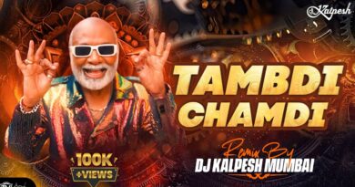 Tambdi Chamdi Dj | Kratex Music Marathi | Lakalaka Song | Tamdi Chamdi | DJ Kalpesh Mumbai