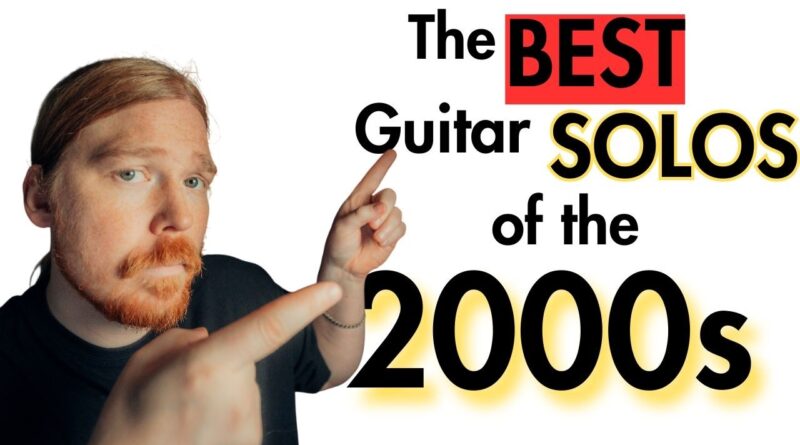 The BEST Guitar SOLOS of the 2000s