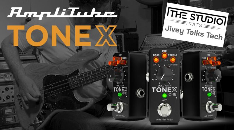 The Ultimate Guide To IK Multimedia TONEX ONE For Bass Players