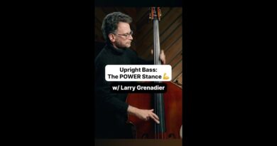 Upright Bass: The Power Stance w/ Larry Grenadier