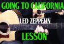 how to play “Going to California” on guitar by Led Zeppelin – acoustic guitar lesson tutorial