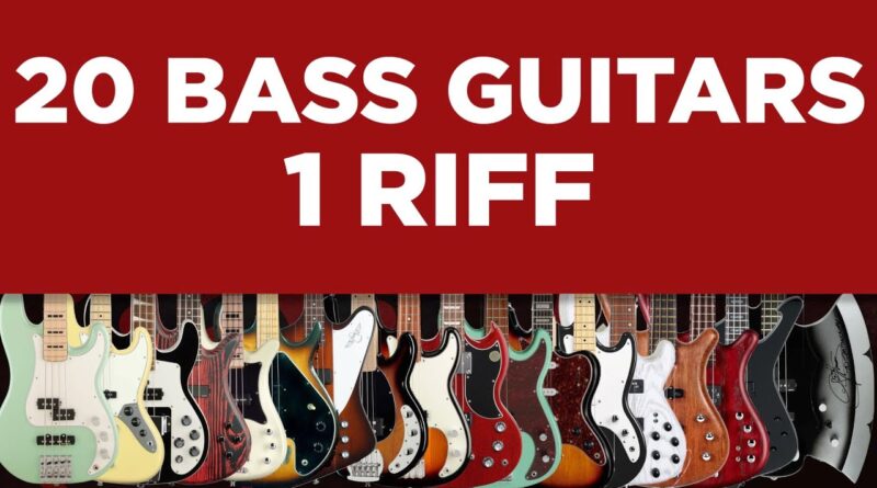 20 Bass Guitars, 1 Riff