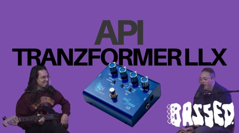 API TranZformer LLX BASS EQ PEDAL HONEST REVIEW