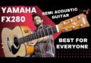 Best Semi Acoustic Guitar Under 10000 For Beginners | Yamaha Fx280 Guitar Review | Guitar Online Buy