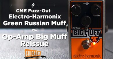 Electro-Harmonix Green Russian Big Muff vs Op-Amp Big Muff Reissue | CME FUZZ OUT