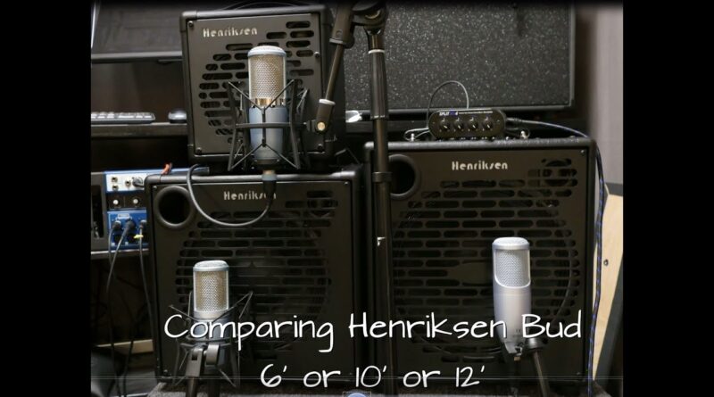 Henriksen Amps: Comparing Bud Six, Ten + Twelve