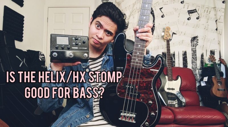 Is The Line 6 Helix/HX Stomp Good For BASS?