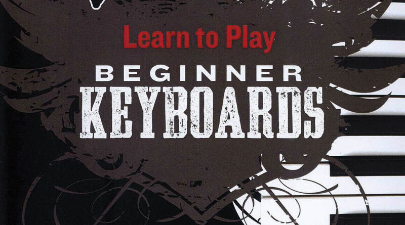 Learn To Play Beginner Keyboard Piano Music Lessons Rock House Video DVD