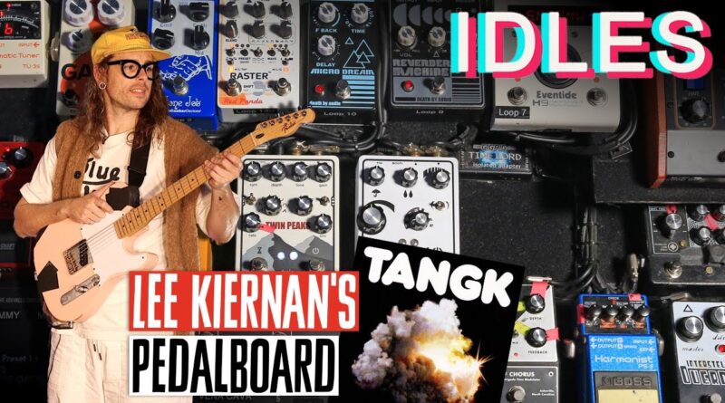 Lee Kiernan's IDLES Pedalboard & Key Sounds for Tangk Songs "Jungle," "Dancer" & "Roy"