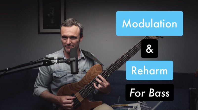 Modulation and Reharm Techniques for Bass