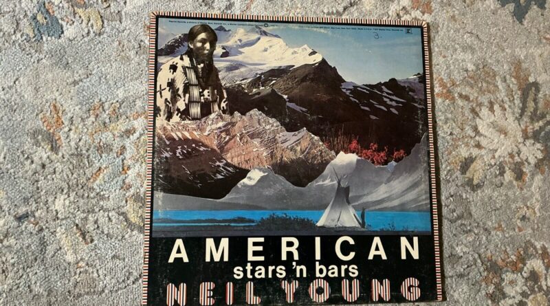 Neil Young "American Stars 'n Bars" 1977 Reprise/Warner Records LP Vinyl Album