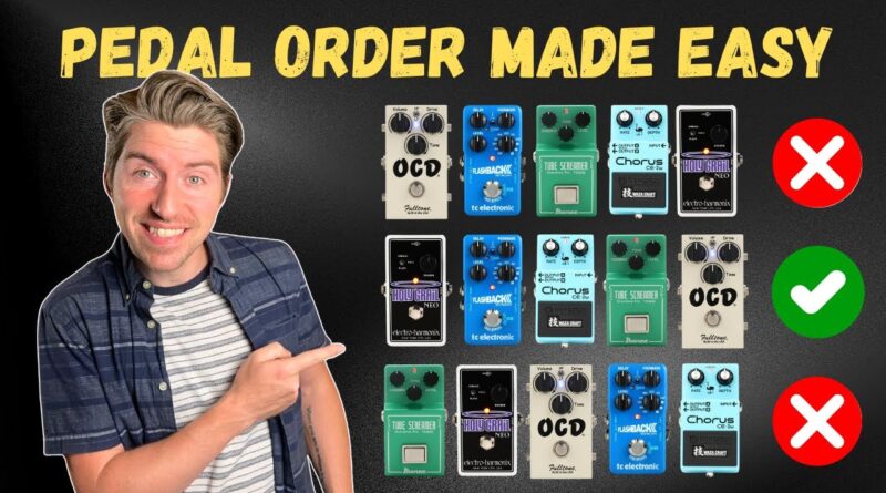 Pedal Order For Beginners - Complete Guide ????