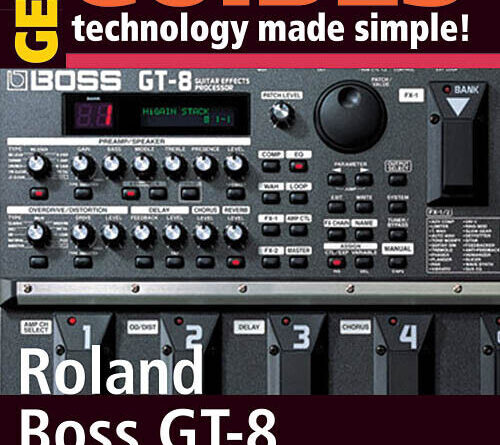 Roland Boss GT-8 Ultimate Gear Guitar Lessons Michael Casswell Video DVD