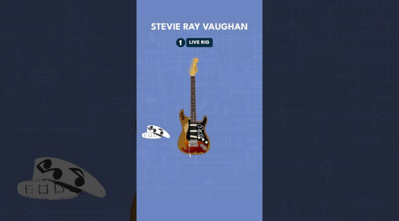 Stevie Ray Vaughan rig rundown - How to hit the one