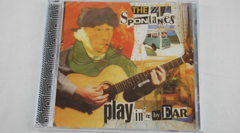 THE SPONTANES - Play In' It By Ear (The Spontaneous Productions 2001 CD SP1282)