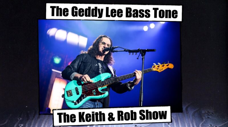 The Geddy Lee Bass Tone