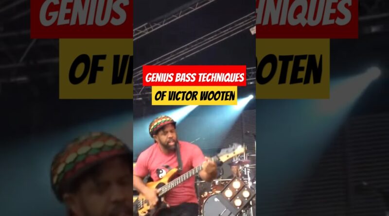 The Genius Bass Techniques of Victor Wooten