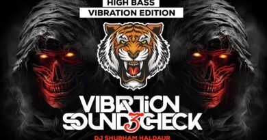 Vibration SOUND CHECK  3 ( High BASS Edition ) DJ Shubham Haldaur