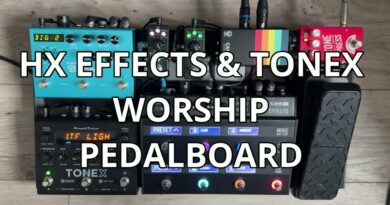 Worship Pedalboard Walkthrough 2025 | HX Effects & ToneX